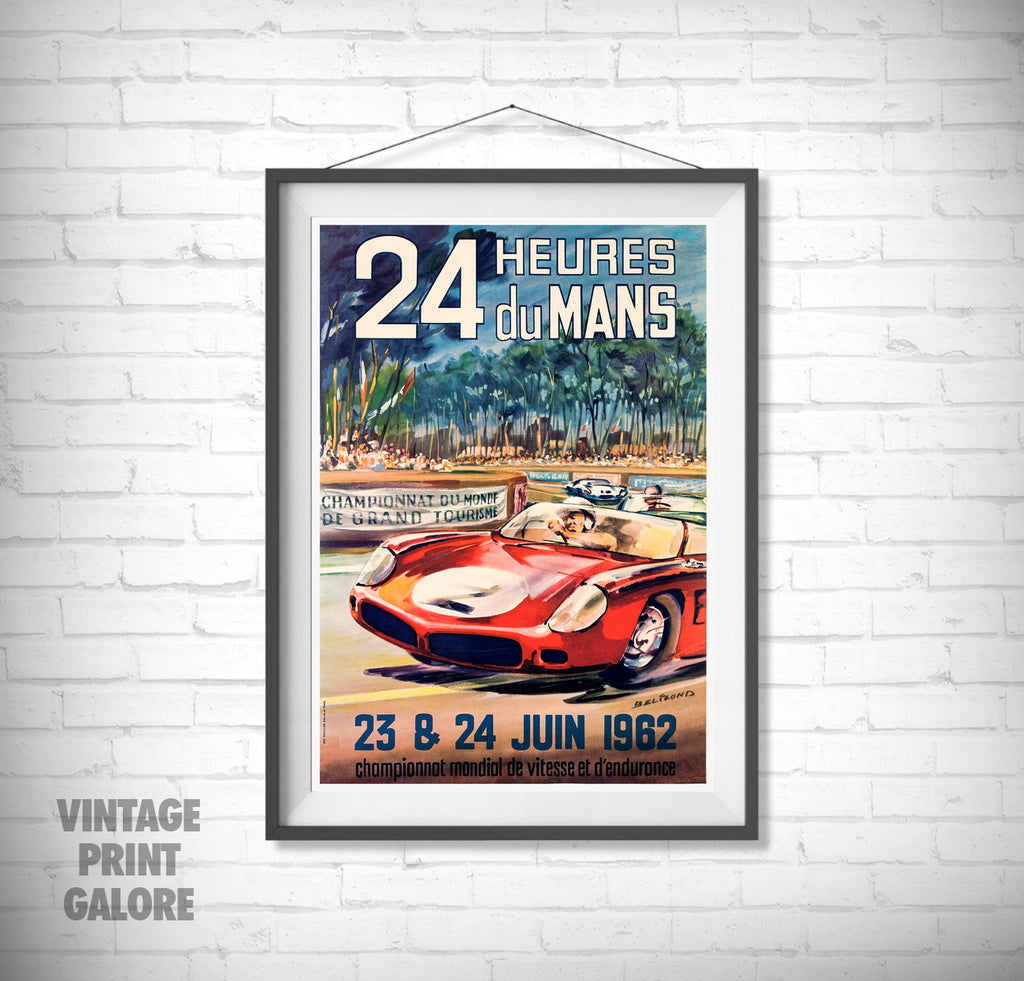 Vintage Style 1962 24Hr Du Le Mans Racing Advertisment Poster Print.